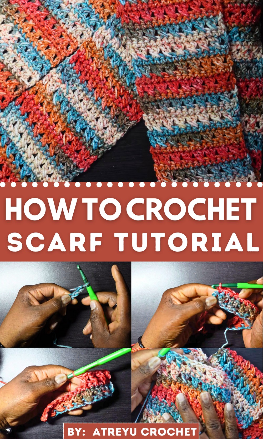 Crochet Scarf Tutorial