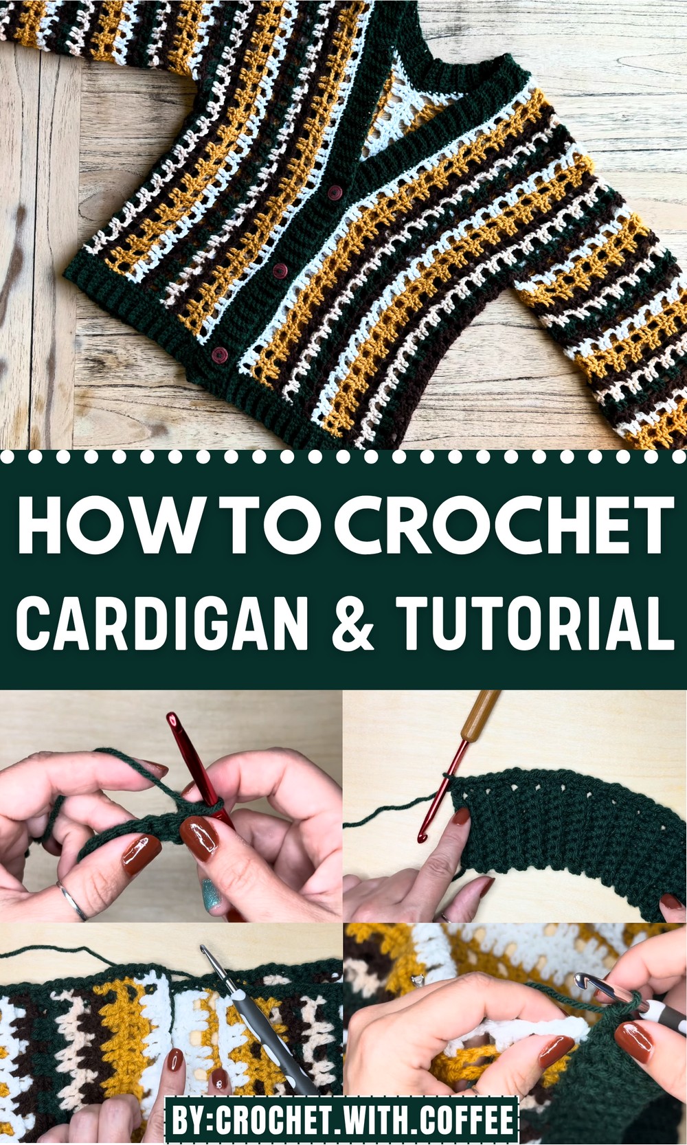 Crochet Cardigan Tutorial