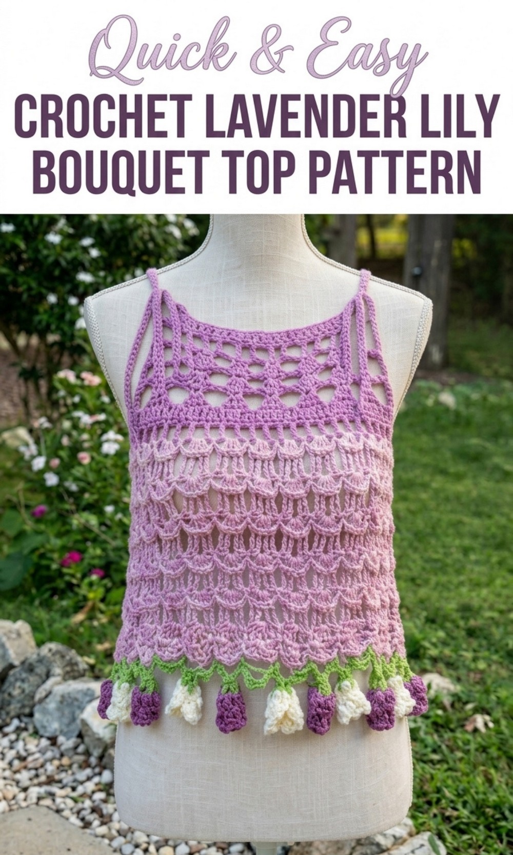 Crochet Lavender Lily Bouquet Top Pattern