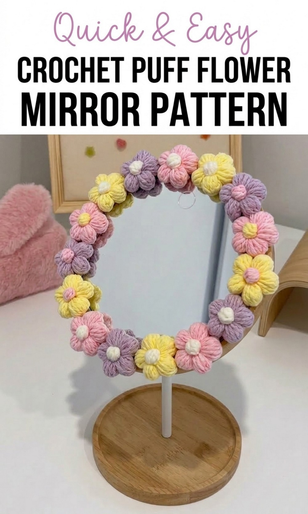 Crochet Puff Flower Mirror Pattern
