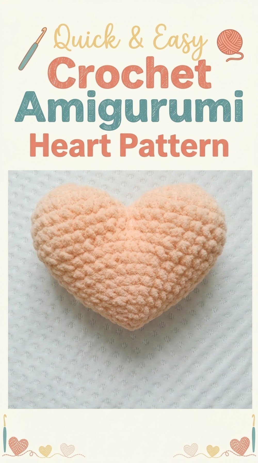 Crochet Amigurumi Heart Pattern