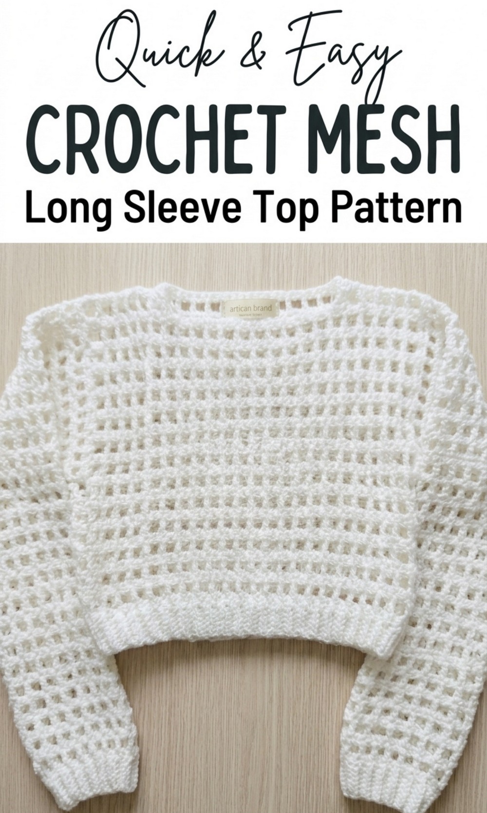 Crochet Mesh Long Sleeve Top Pattern
