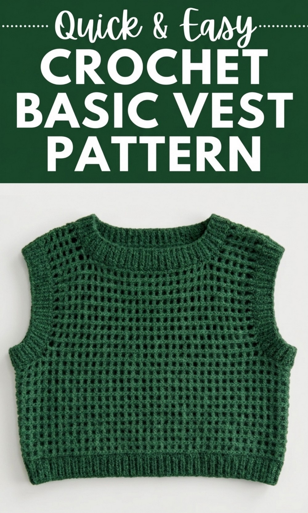 Crochet Basic Vest Pattern
