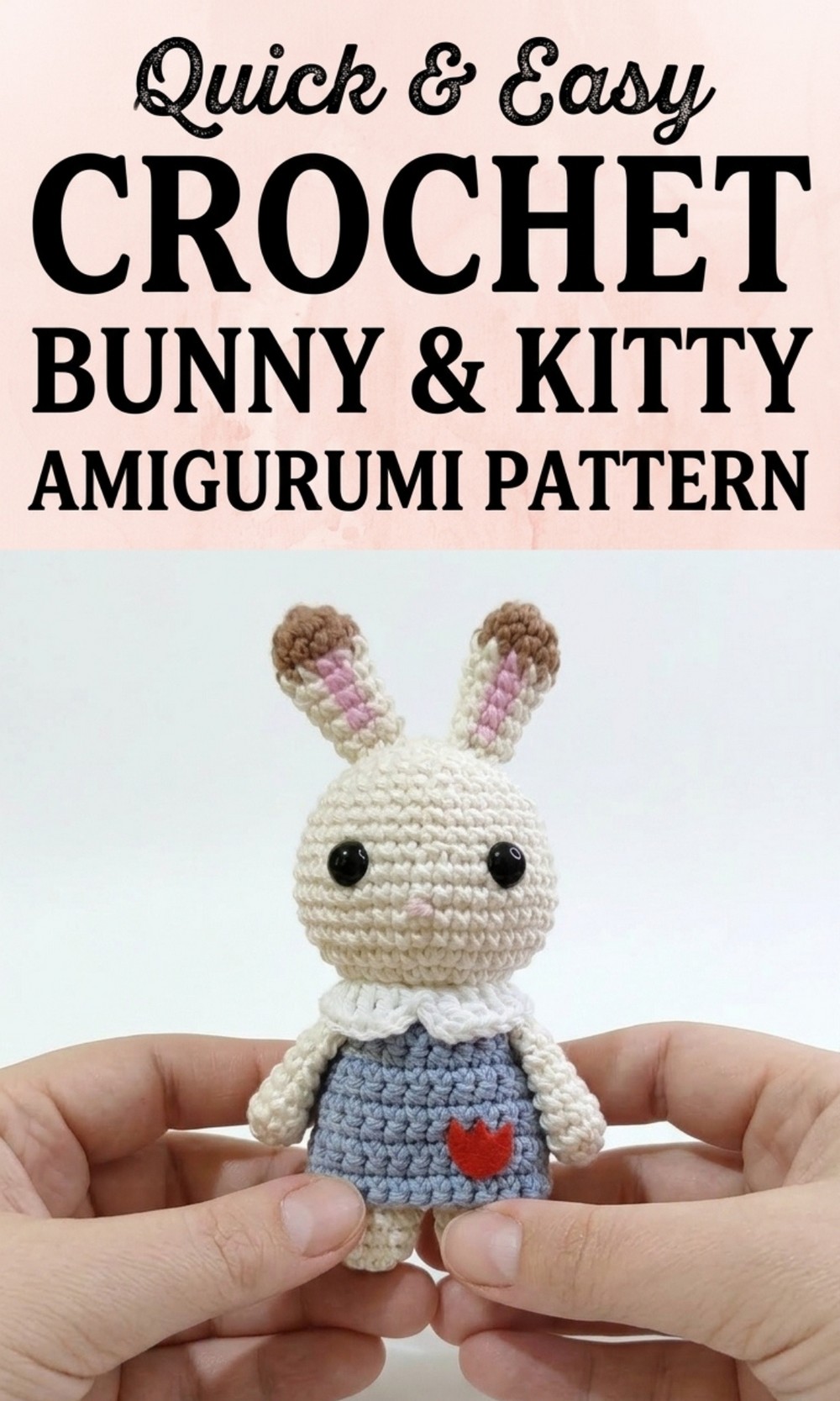 Crochet Bunny And Kitty Amigurumi Pattern