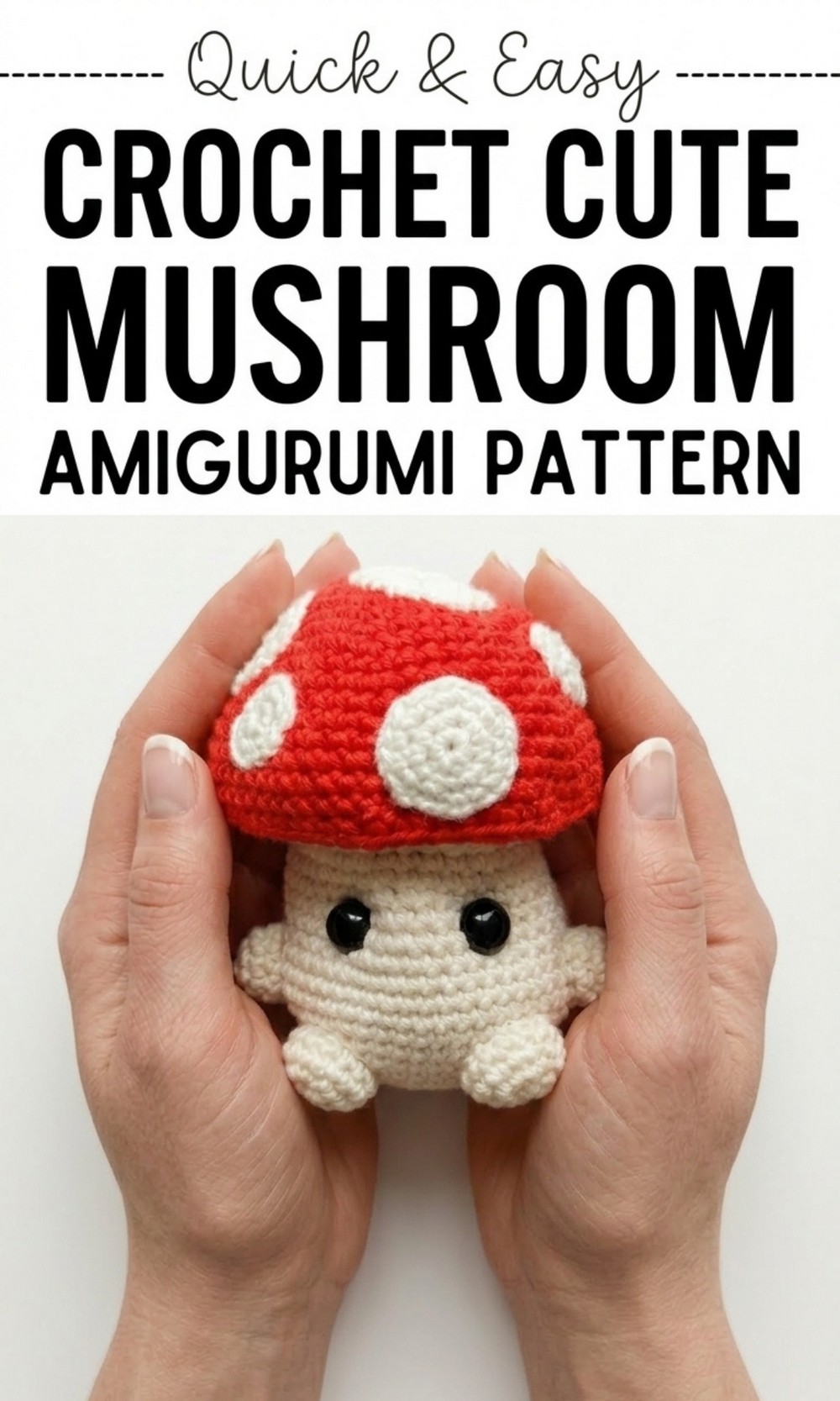 Crochet Cute Mushroom Amigurumi Pattern