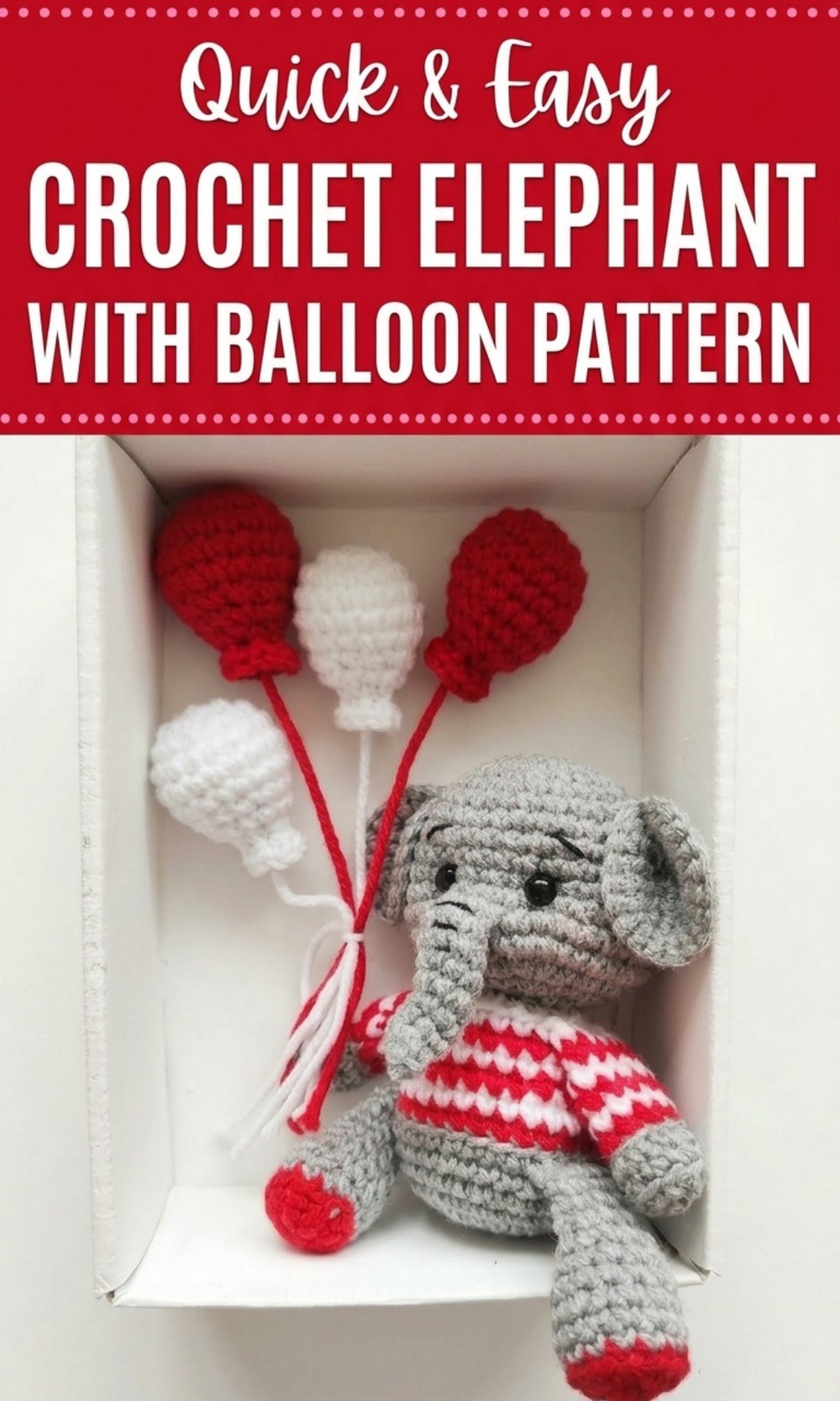 Crochet Elephant With Balloon Pattern