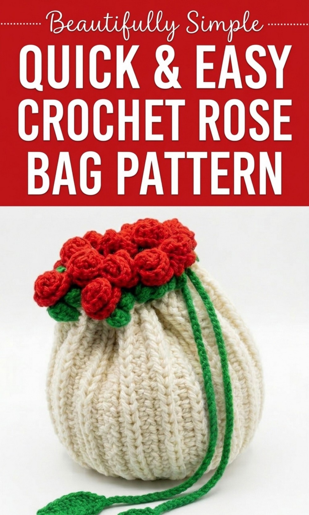 Crochet Rose Bag Pattern