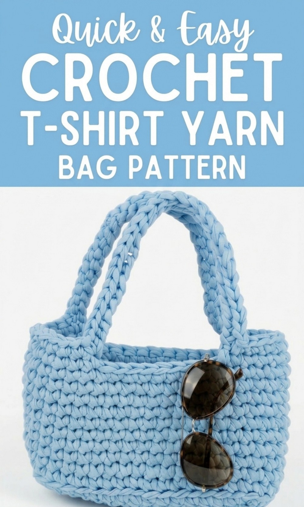 Crochet T-shirt Yarn Bag Pattern
