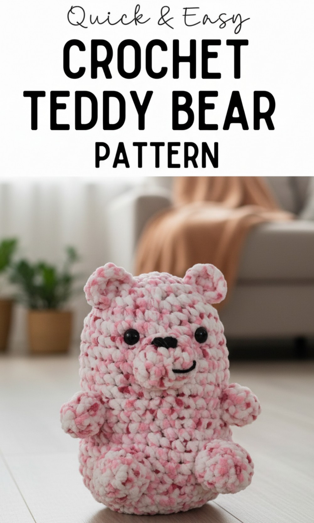 Crochet Teddy Bear Pattern