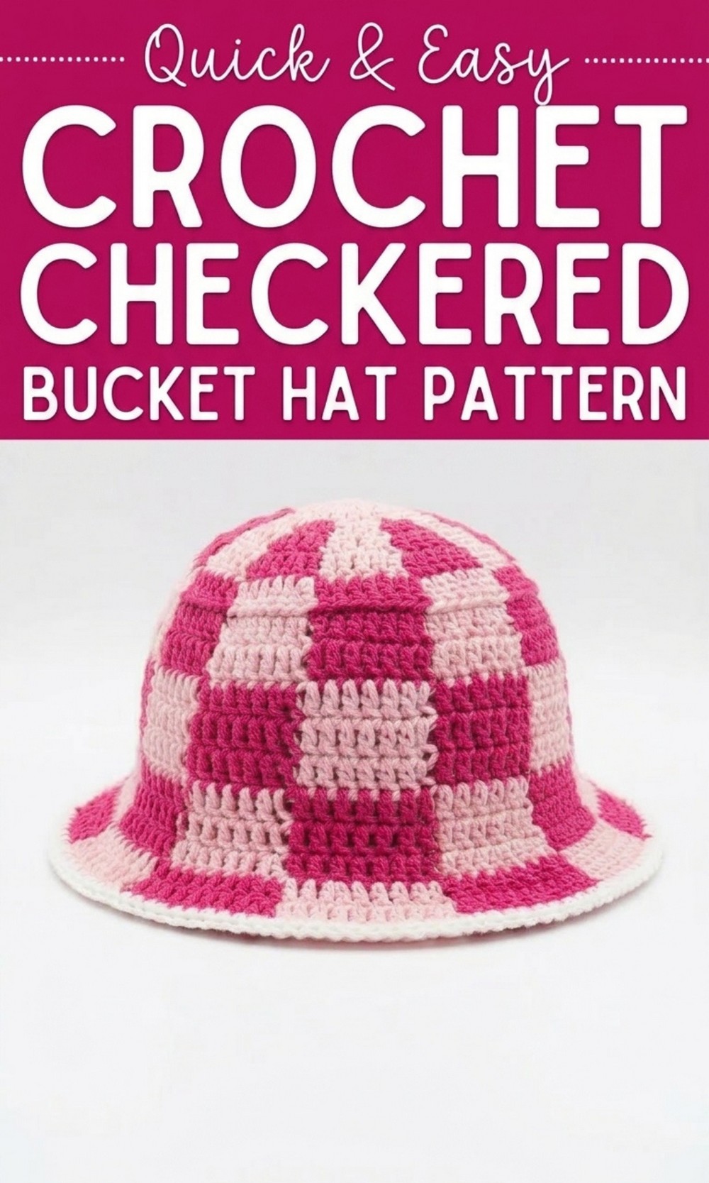 Crochet Checkered Bucket Hat Pattern