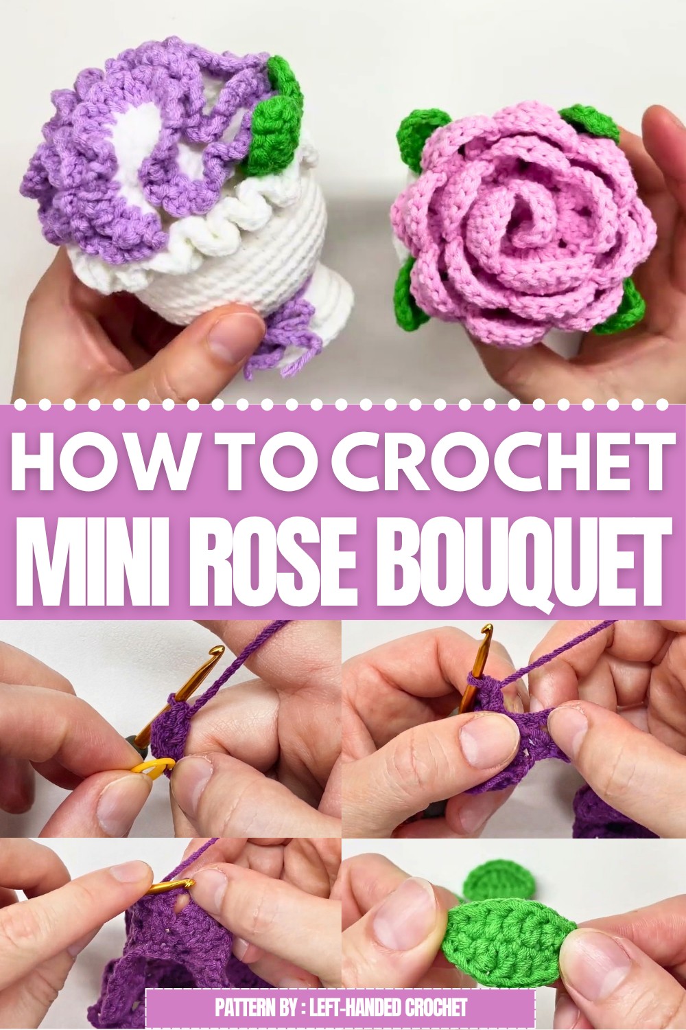 Crochet Mini Rose Bouquet Pattern