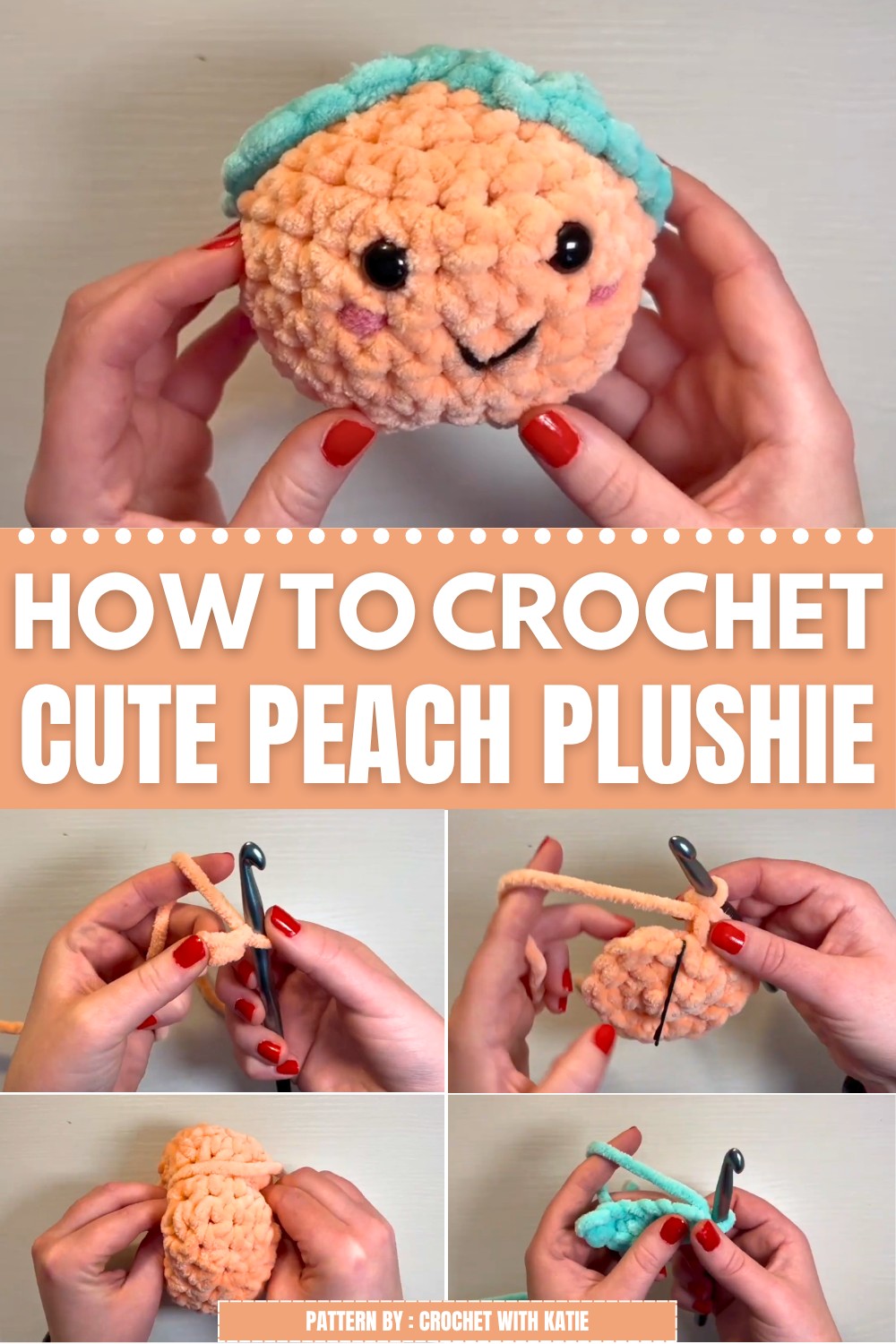 Cute Crochet Peach Plushie Pattern