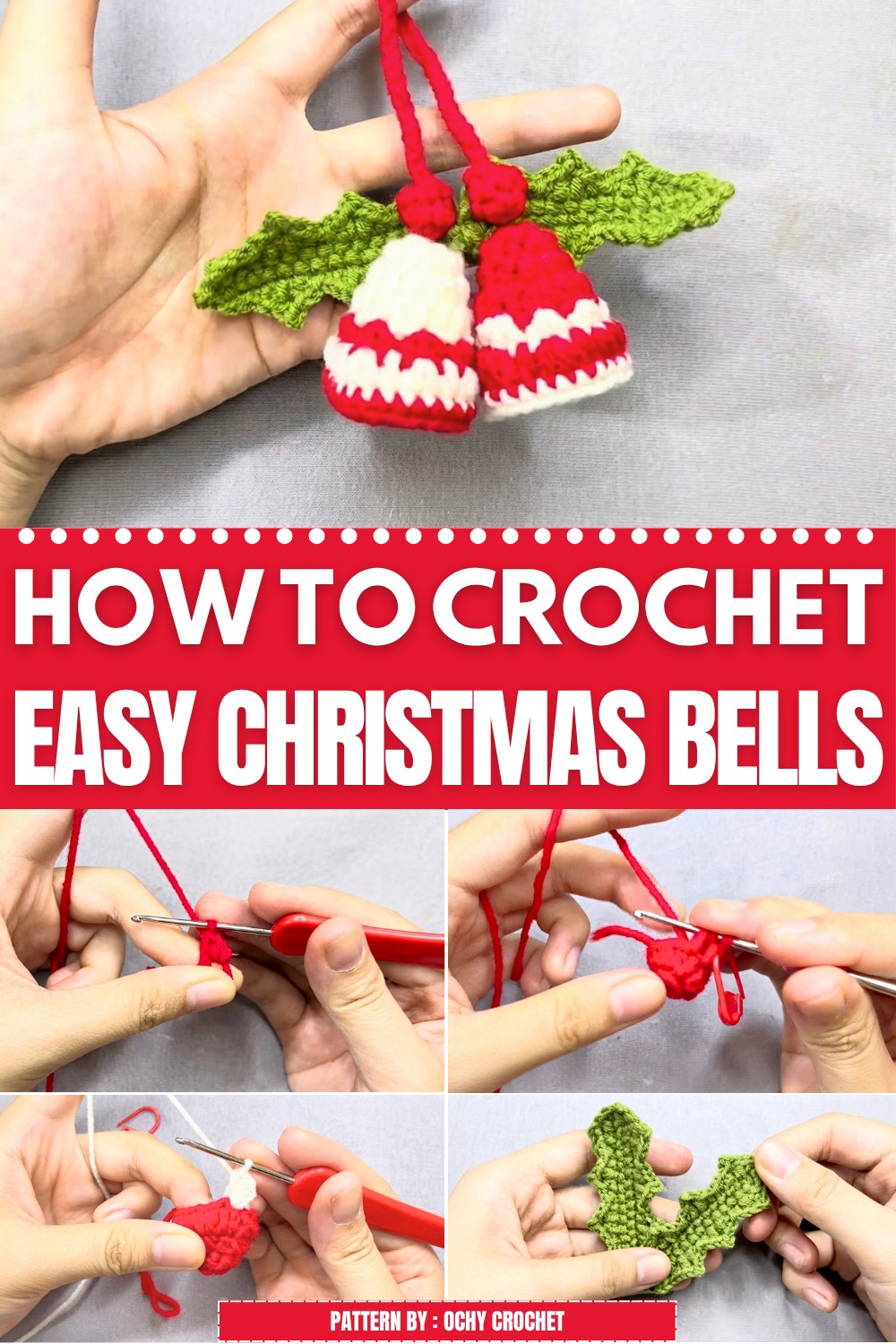 Easy Crochet Christmas Bells Pattern
